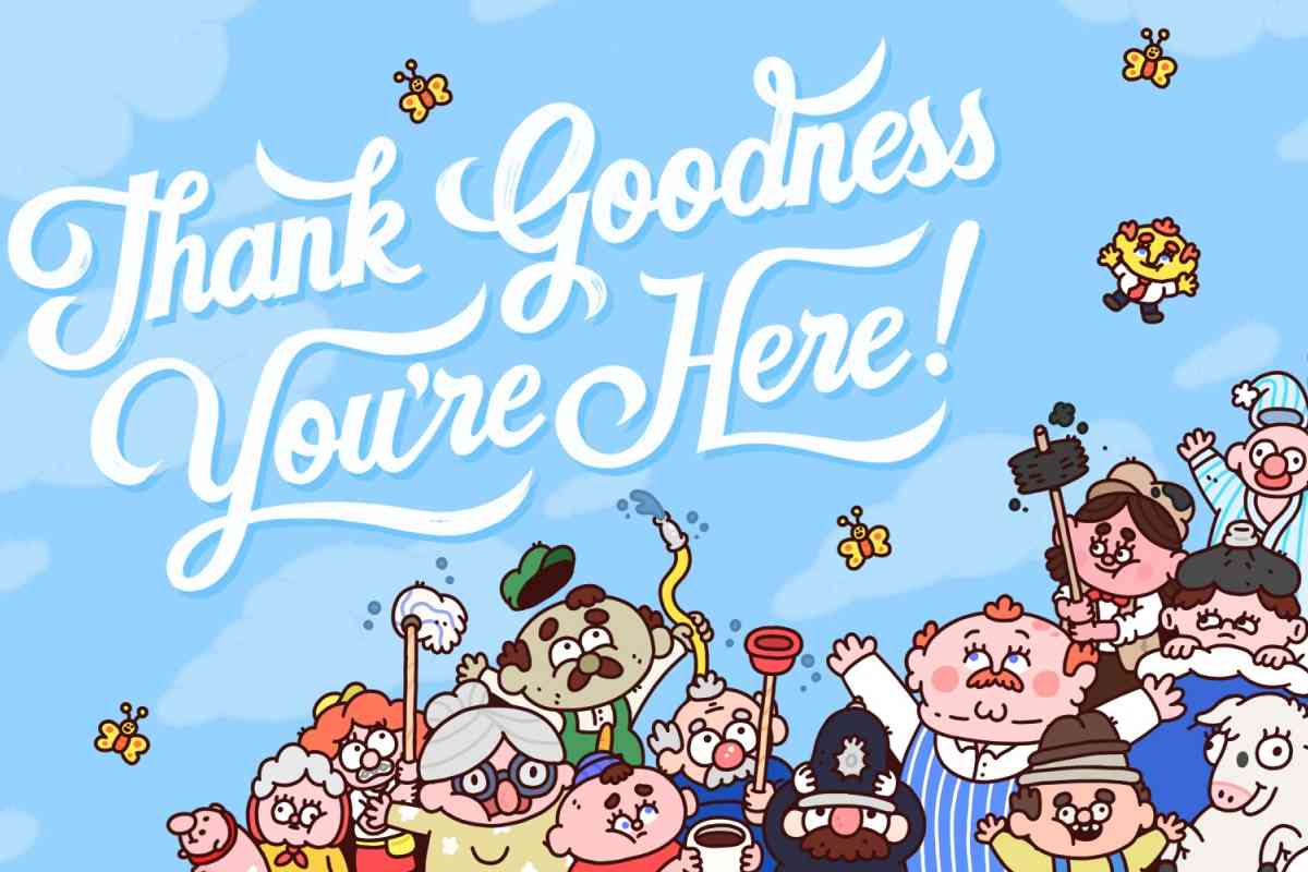 Thank Goodness You’re Here!, un’avventura demenziale da morire dalle risate | Recensione