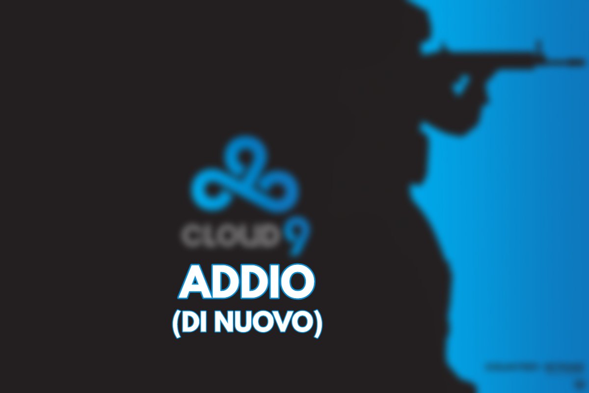 Il leggendario team Cloud9 dice addio a Counter Strike (di nuovo)